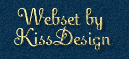 Webset by &copy; KissDesign Website